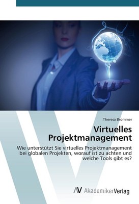 Virtuelles Projektmanagement Theresa Brommer