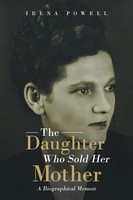 Irena Powell | The Daughter Who Sold Her Mother | Taschenbuch | Englisch (2016)