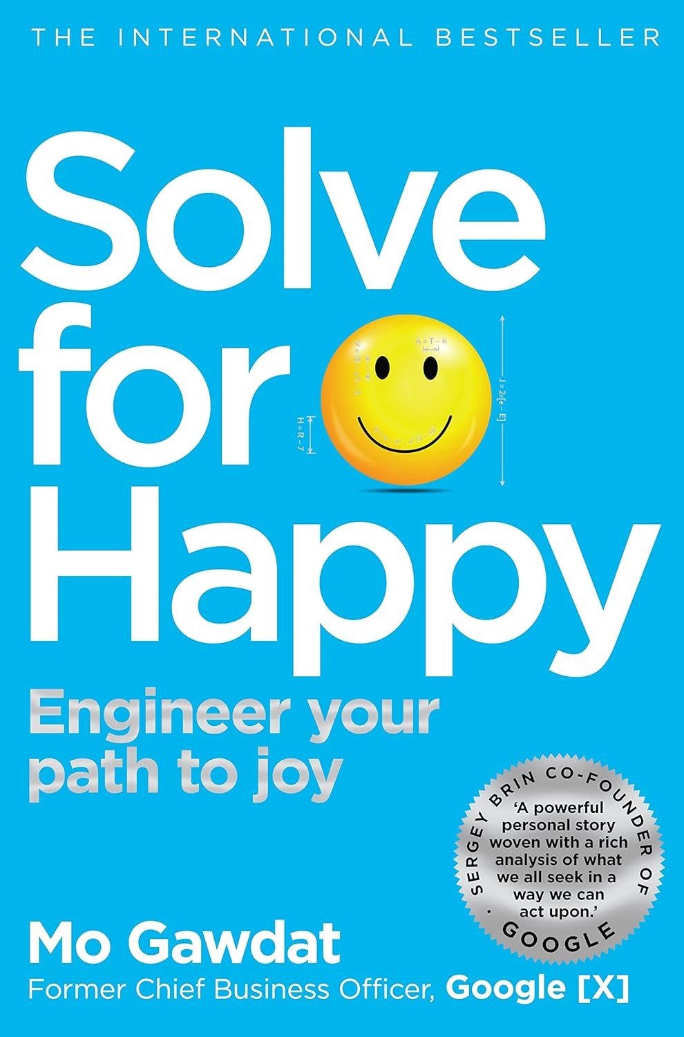 Solve For Happy Engineer Your Path to Joy By Mo Gawdat 9781509809950