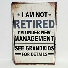 Retired Grandkids Rustic Vintage Metal Tin Signs Man Cave Garage