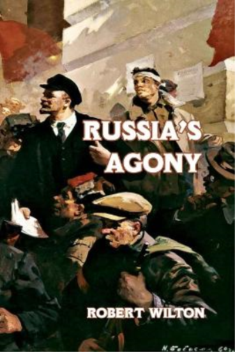 Robert Wilton Russia's Agony (Tascabile)