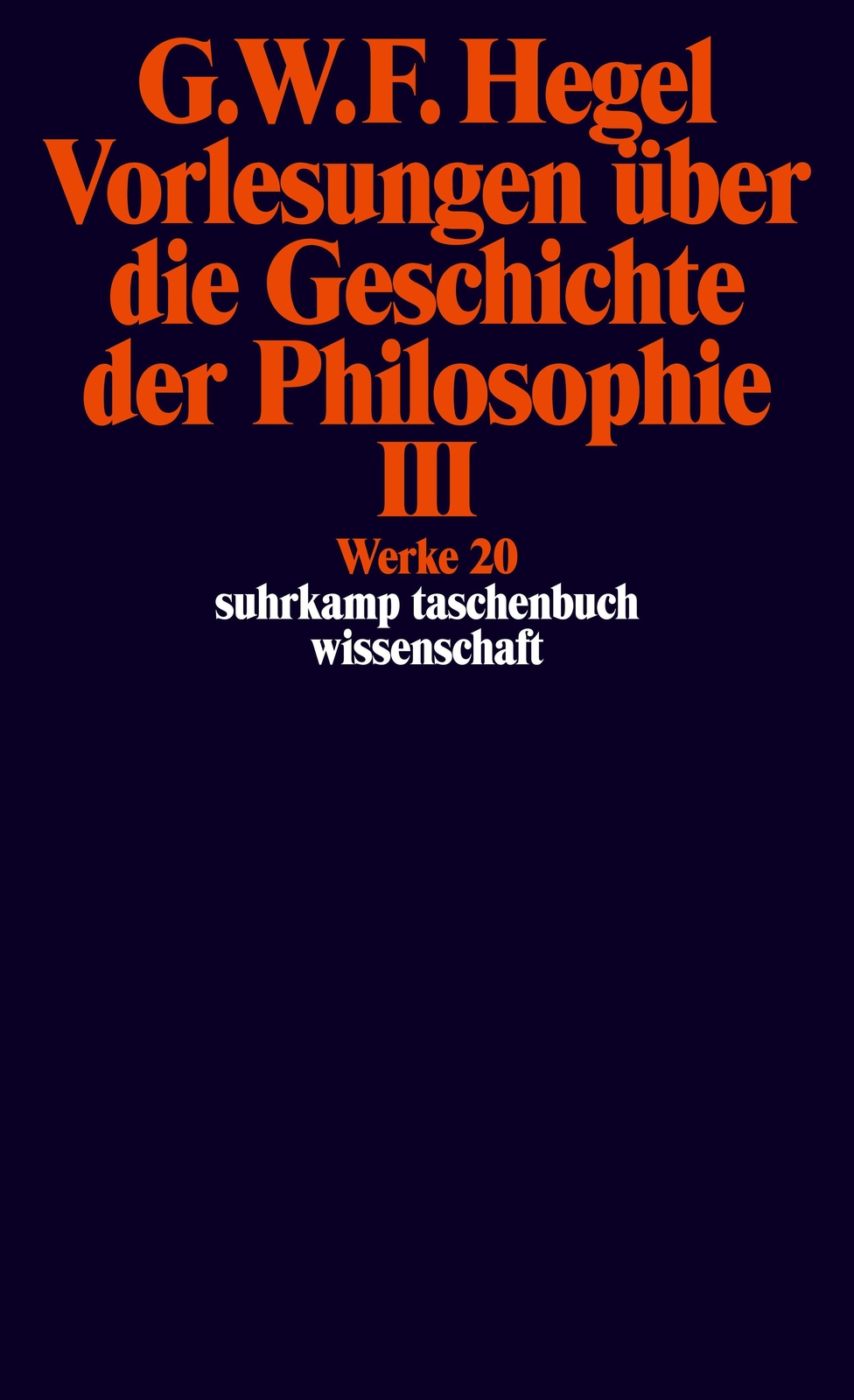 Thumbnail - Georg Wilhelm Friedrich Hegel / Vorlesungen Über Die Geschic ...
