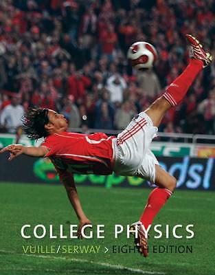 College Physics by Jerry S. Faughn, Chris Vuille, Raymond A. Serway (Paperback,