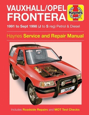 Vauxhall/Opel Frontera Petrol & Diesel (91 - Sept 98) by Haynes Publishing Paper