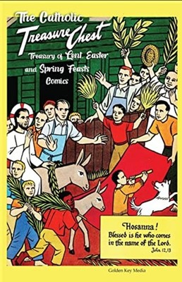 The Catholic Treasure Chest Treasury of Lent, Easter, a - Paperback NEW Golden K