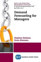 Demand Forecasting For Managers Stephan Kolassa (U. A.) Taschenbuch Englisch