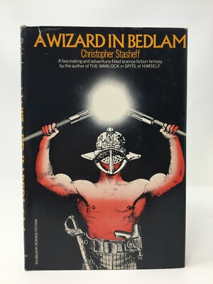 CHRISTOPHER STASHEFF A Wizard in Bedlam 1st/1st HB/DJ