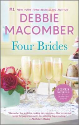 Four Brides - Mass Market Paperback By Macomber, Debbie - GOOD