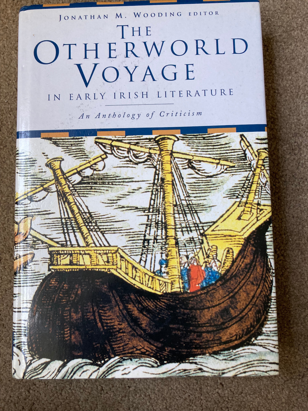 The Otherworld in Irish Literature and History by Jonathan M. Wooding...