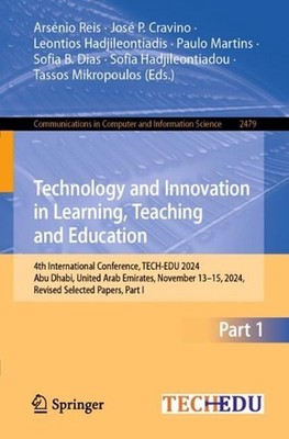 Technology and Innovation in Learning, Teaching and Education: 4th International
