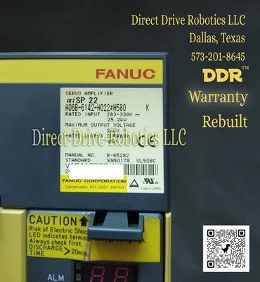 **12mo Warranty**Same Day Shipping Avail.**REBUILT** Fanuc A06B-6142-H022#H580