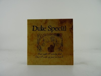 DUKE SPECIAL LAST NIGHT I NEARLY DIED (BUT I WOKE UP JUST IN TIME) (A31) 1 Track
