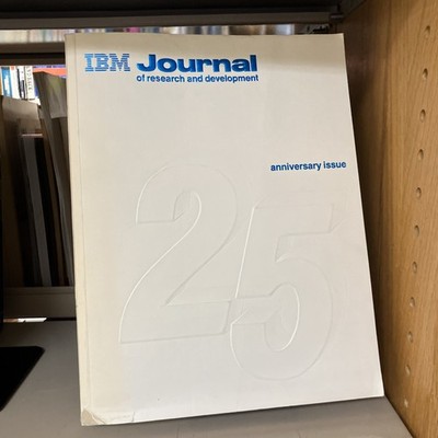 Vintage IBM Journal of Research & Development Anniversary Issue No. 25 Sept 1981