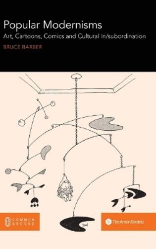 Популярные модернизмы Брюса Барбера (твердая обложка) (ИМПОРТ ИЗ Великобритании)