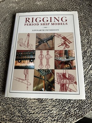 Rigging Period Ship Models Lennarth Pettersson Seaforth Publishing Paperback