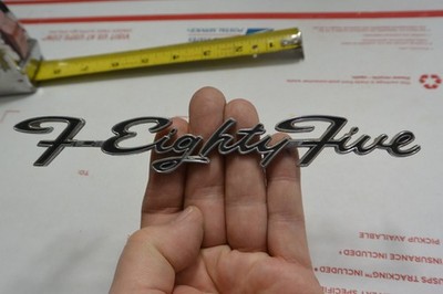 Oldsmobile F-Eighty Five ''F-85'' Emblem OEM #4827287 F-85