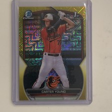 Topps 2023 Bowman Chrome Carter Young Yellow Mojo Refractor /75 Orioles #BCP-183