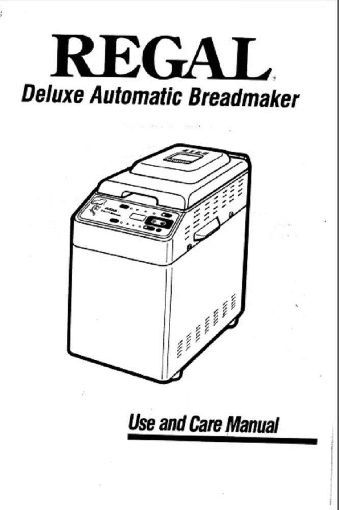 Regal Bread Machine Manual K6743S K6744S K6745S K6746 K6746S K6748S K6747 K6750C