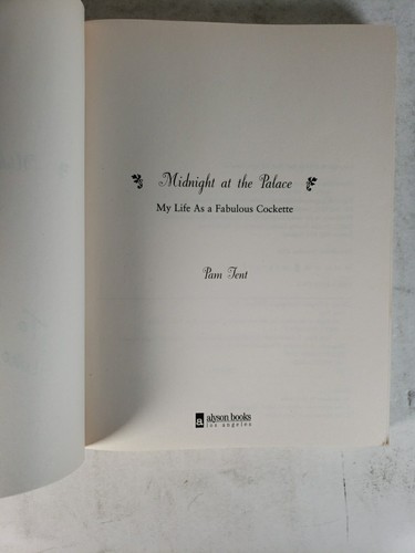 Midnight at the Palace by Pam Tent INSCRIBED (2004 - 1st Edition, 1st Print) - Imagen 8 de 13