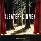 The Woods by Sleater-Kinney (Vinyl, Oct-2014, Sub Pop (USA))