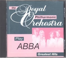 Royal Philharmonic Orchestra Play Abba Greatest Hits CD Classical Pop VGC LOOK!!
