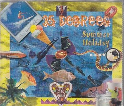 35 Degrees Summer holiday (1996) [Maxi-CD]