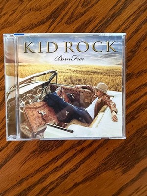 Kid Rock Born Free CD New