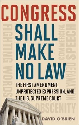 Congress Shall Make No Law - 9781442205109