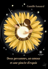 Deux personnes, un amour et une pince d'espoir by Camille Isouard Paperback Book