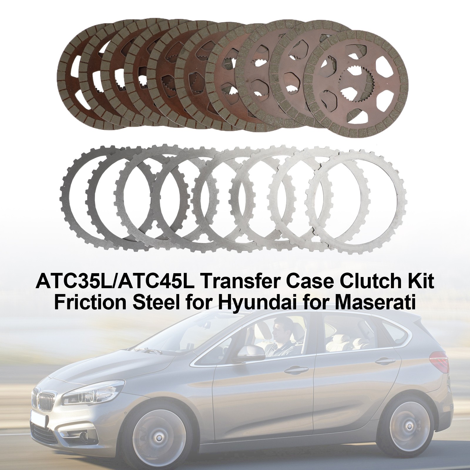 ATC35L/ATC45L Transfer Case Clutch Kit Friction Steel for Hyundai for Maserati