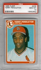 1985 Fleer #236 Terry PENDLETON - PSA 10+++ RC Cardinals