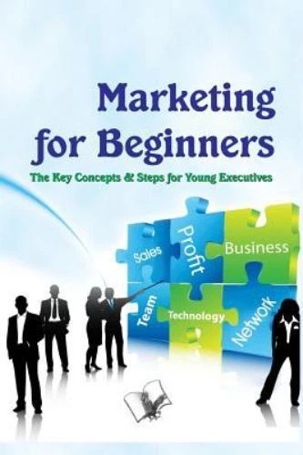 Marketing for Beginners by Kumar, Bittu