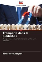 Bakhshillo Khodjaev | Tromperie Dans La Publicité : | Taschenbuch | FranzöSisch