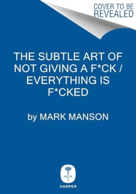 The Subtle Art of Not Giving a F*ck / Everything Is F*cked Box Set: Two Transformative Guides to Finding Happiness Amidst Life's Chaos - Image 4