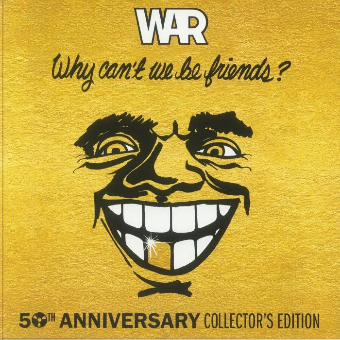 Why Can't We Be Friends? (50th Anniversary Collector's Edition) (Record Store...