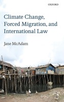 Mcadam | Climate Change Forced Migrat Inter LAW C | Buch | Englisch (2012)