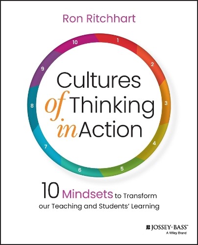 Cultures of Thinking in Action by Ron Ritchhart - 9781119901068