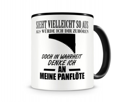 Samunshi Ich denke an meine Panflöte Musik Instrument Tasse Kaffeetasse Teetasse