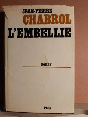 L'embellie - Chabrol - Plon 1968 