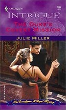 The Duke's Covert Mission Mass Market Paperbound Julie Miller
