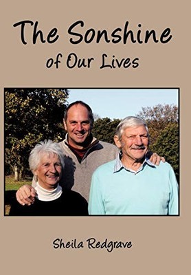 The Sonshine of Our Lives,Sheila Redgrave- 9781449068790