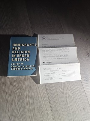 Randall M. Miller Immigrants and Religion in Urban America PBK GOOD W/ Letter