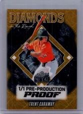Trent Caraway 2025 Leaf Metal Baseball 1/1 Pre Production Proof