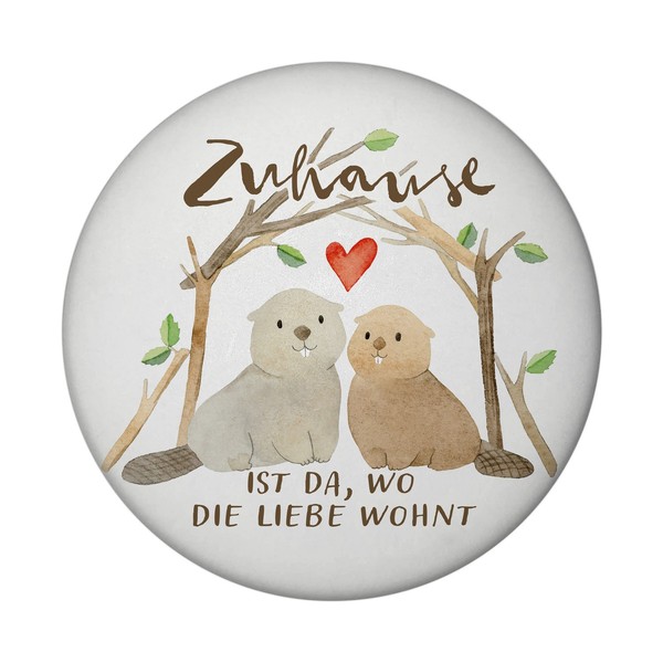 Biber Magnet Rund Rund Mit Spruch Zuhause Ist Da Wo Die Liebe Wohnt-image
