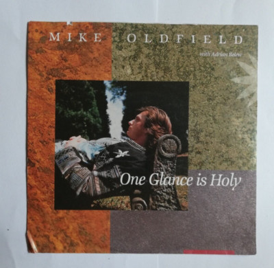 Mike Oldfield With Adrian Belew   One Glance Is Holy - (112 761) 7'' Single 1989