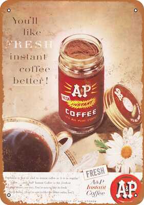 METAL SIGN - 1958 A&P Coffee - Vintage Look Reproduction | eBay