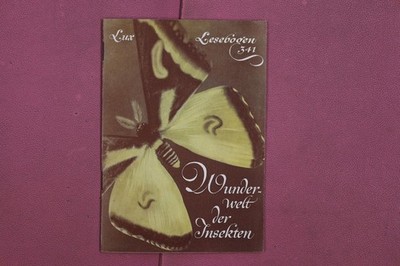 336236 Hans-Wilhelm Smolik WUNDERWELT DER INSEKTEN Verlag Sebastian Lux Kleiner