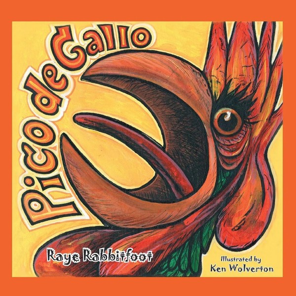 Pico De Gallo Raye Rabbitfoot Taschenbuch Kartoniert / Broschiert Englisch 2014-image