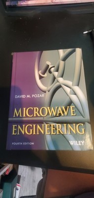 Microwave Engineering  Hardcover By Pozar, David M Fourth Edition