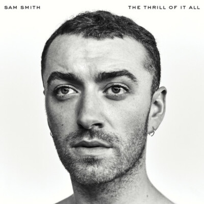 The Thrill Of It All,SEALED CD,Sam Smith (CD, 2017),Pray,Too Good at Goodbyes